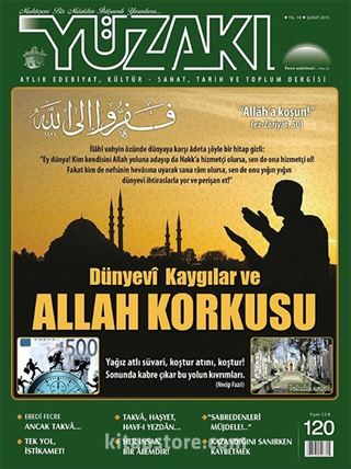 Yüzakı Aylık Edebiyat, Kültür, Sanat, Tarih ve Toplum Dergisi / Sayı:120 Şubat 2015