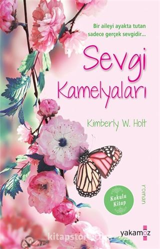 Sevgi Kamelyaları