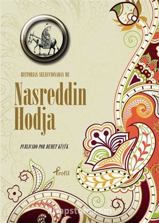 Hıstorias Seleccıonadas de Nasreddin Hoca (İspanyolca Seçme Hikayeler Nasreddin Hoca) cep boy