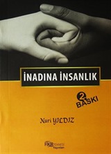 İnadına İnsanlık