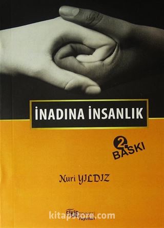 İnadına İnsanlık