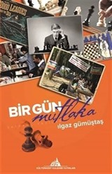 Bir Gün Mutlaka