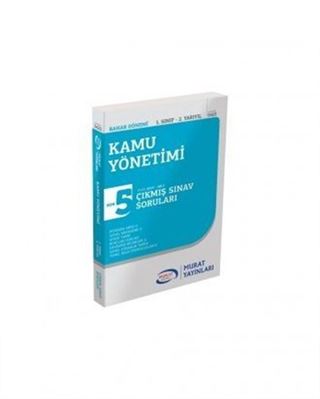 Kamu Yönetimi 1. Sınıf 2. Yarıyıl Çıkmış Sınav Soruları SON 5 YILIN ÇIKMIŞ SINAV SORULARI (2013-2017)