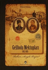 Gelibolu Mektupları 1912-1915 (Ciltli)