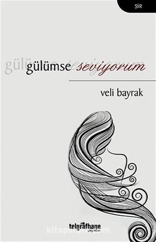 Gülümse Seviyorum