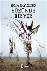 Yüzünde Bir Yer