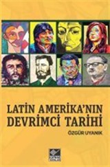 Latin Amerika'nın Devrimci Tarihi