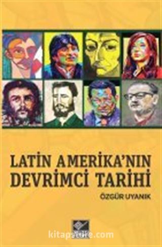 Latin Amerika'nın Devrimci Tarihi