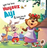 Huysuz Ayı / İyilik Yap Serisi