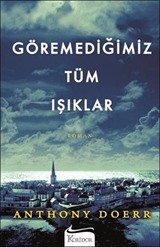 Göremediğimiz Tüm Işıklar