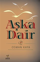 Aşka Dair