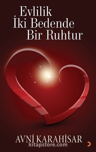 Evlilik İki Bedende Bir Ruhtur