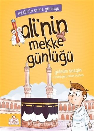 İkizlerin Umre Günlüğü