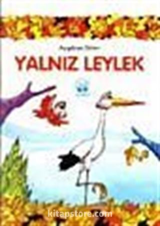 Yalnız Leylek