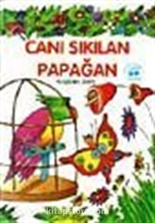 Canı Sıkılan Papağan