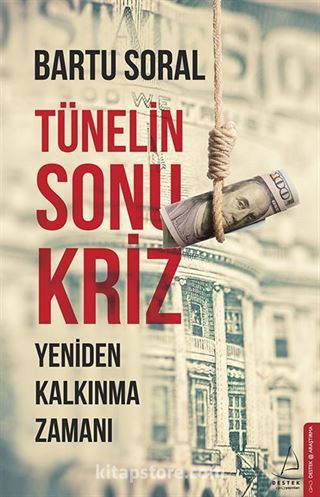 Tünelin Sonu Kriz