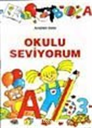 Okulu Seviyorum