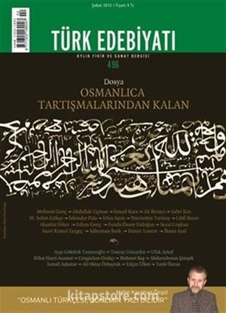 Türk Edebiyatı / Aylık Fikir ve Sanat Dergisi Sayı:496 Şubat 2015