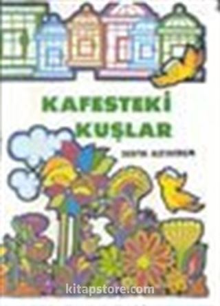 Kafesteki Kuşlar