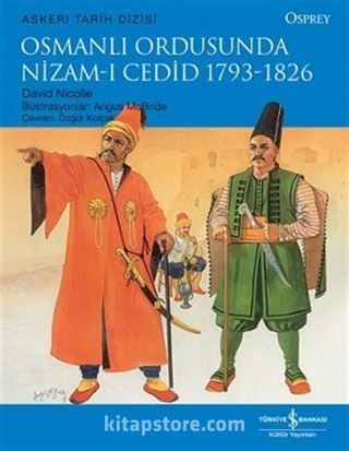 Osmanlı Ordusunda Nizam-ı Cedid 1793-1826