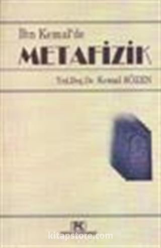 İbn Kemal'de Metafizik