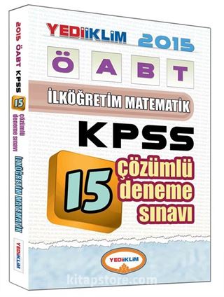 2015 KPSS ÖABT İlköğretim Matematik 15 Çözümlü Deneme Sınavı