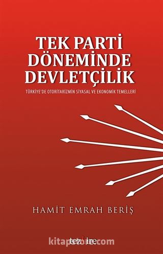 Tek Parti Döneminde Devletçilik