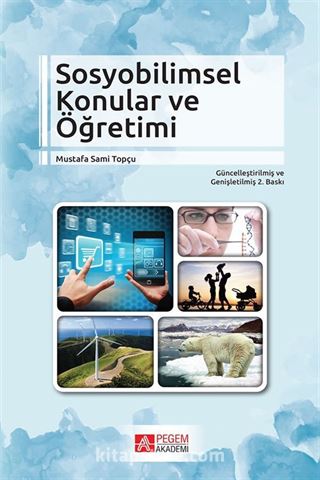 Sosyobilimsel Konular ve Öğretimi