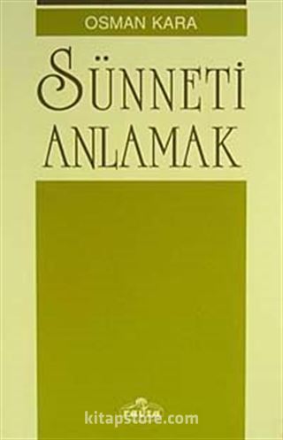 Sünneti Anlamak