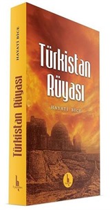 Türkistan Rüyası