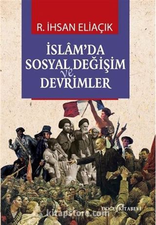 İslam'da Sosyal Değişim ve Devrimler