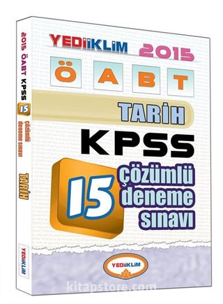 2015 KPSS ÖABT Tarih 15 Çözümlü Deneme Sınavı