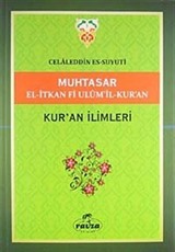 Muhtasar El-İtkan Fi Ulum'il-Kur'an / Kuran İlimleri (Yeşil kapak)