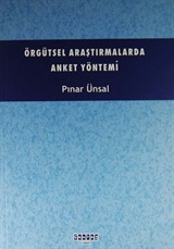 Örgütsel Araştırmalarda Anket Yönetimi