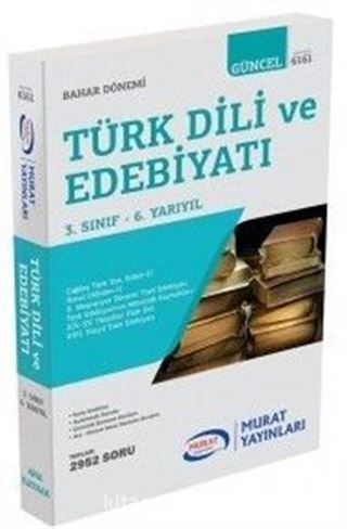 3. Sınıf 6. Yarıyıl Bahar Dönemi Türk Dili ve Edebiyatı (6161)