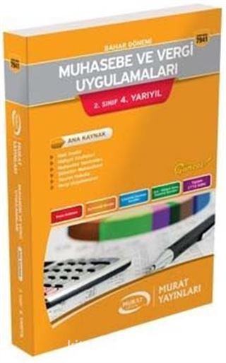 2. Sınıf 4. Yarıyıl Bahar Dönemi Muhasebe ve Vergi Uygulamaları Ana Kaynak