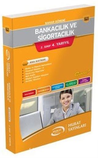 2. Sınıf 4. Yarıyıl Bankacılık ve Sigortacılık Bahar Dönemi Ana Kaynak