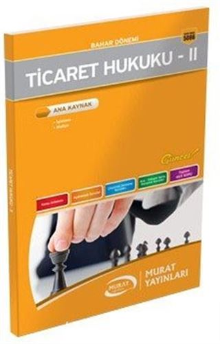 Bahar Dönemi Ticaret Hukuku -II Ana Kaynak