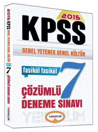 2015 KPSS Genel Yetenek Genel Kültür Fasikül Fasikül 7 Çözümlü Deneme Sınavı