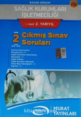 1. Sınıf 2. Yarıyıl Bahar Dönemi Sağlık Kurumları İşletmeciliği Son İki Yılın Çıkmış Sınav Soruları