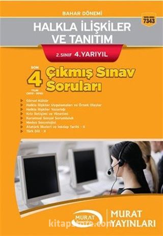 2. Sınıf 4. Yarıyıl Bahar Dönemi Halkla İlişkiler ve Tanıtım Son 4 Yılın Çıkmış Sınav Soruları