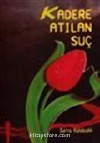 Kadere Atılan Suç