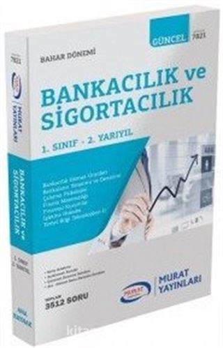 1. Sınıf 2. Yarıyıl Bahar Dönemi Bankacılık ve Sigortacılık (7821)