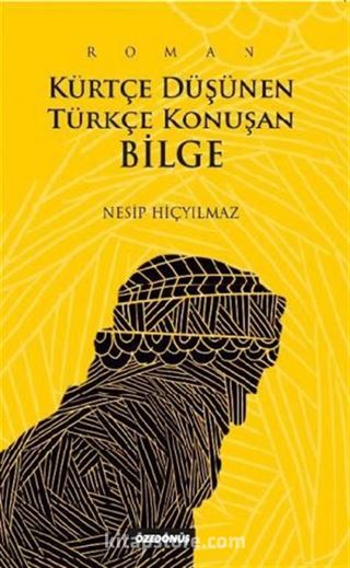 Kürtçe Düşünen Türkçe Konuşan Bilge