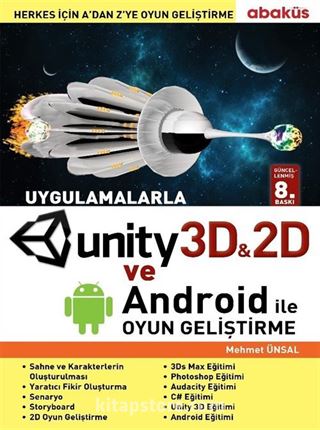 Uygulamalarla Unity 3D ve Android ile Oyun Geliştirme