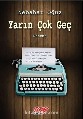 Yarın Çok Geç