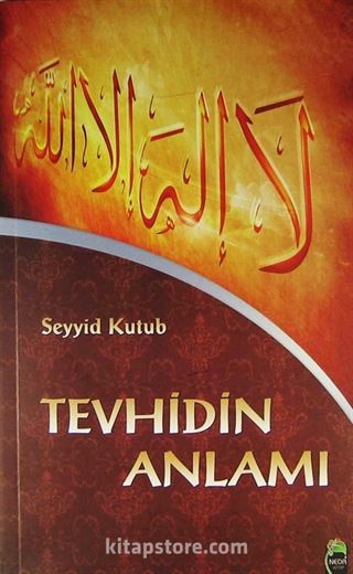 Tevhidin Anlamı