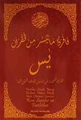 Fatiha, Secde, Yasin, Duhan, Vakıa, Mülk, Nebe (Amme) Sureleri Kısa Sureler ve Faziletleri