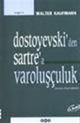 Dostoyevski'den Sartre'a Varoluşçuluk