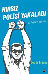 Hırsız Polisi Yakaladı